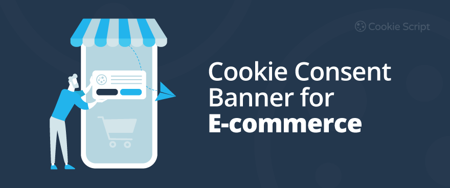 Cookie Consent Banner for E-Commerce