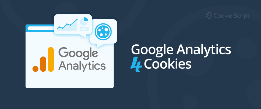 Understanding Google Analytics 4 Cookies and Consent in GA4