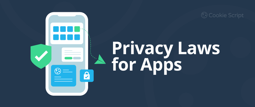 Privacy Laws For Apps