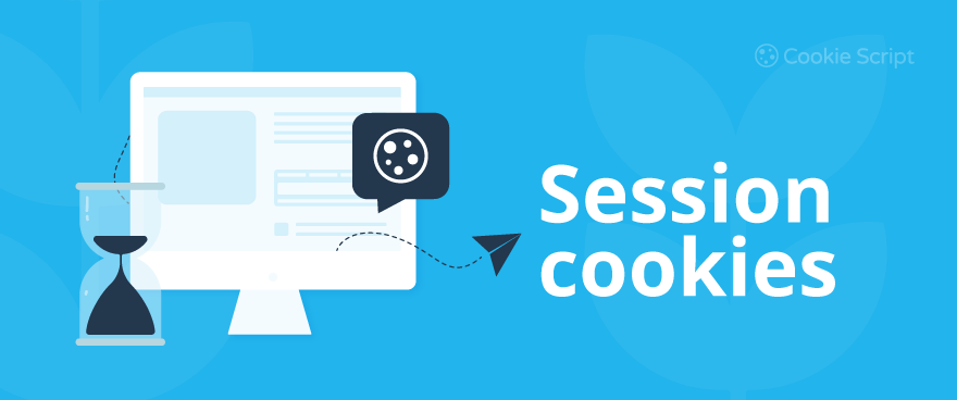 What are Session Cookies and do They Need a Cookie Consent?