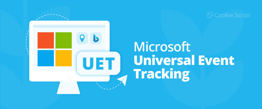 Microsoft Universal Event Tracking UET