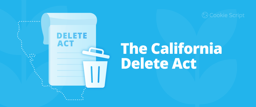 The California Delete Act