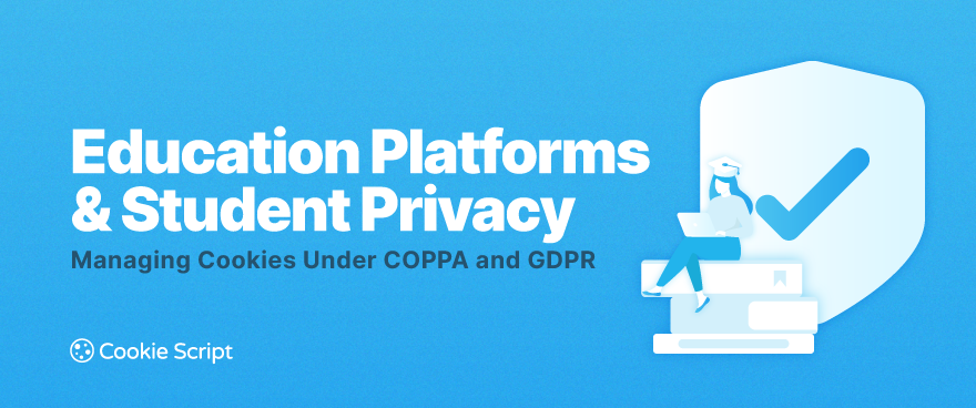Education Platforms And Student Privacy