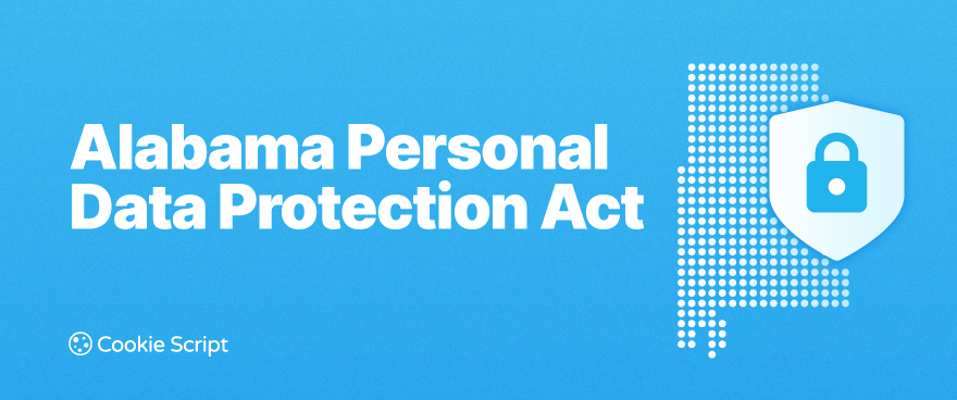 Alabama Personal Data Protection Act