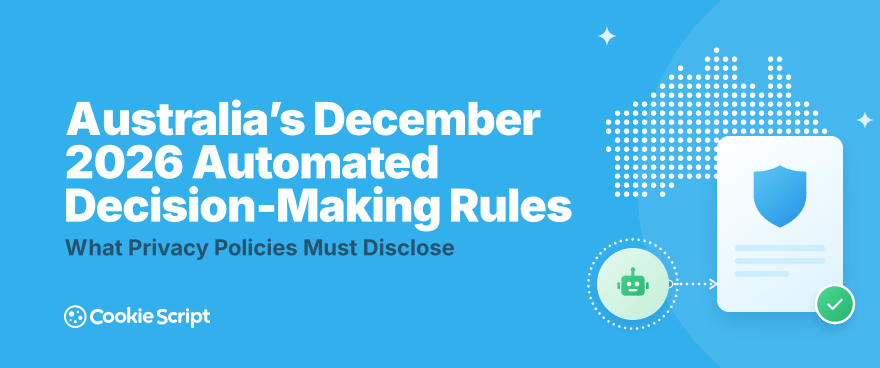 Australia S December 2026 Automated Decision Making Rules What Privacy Policies 