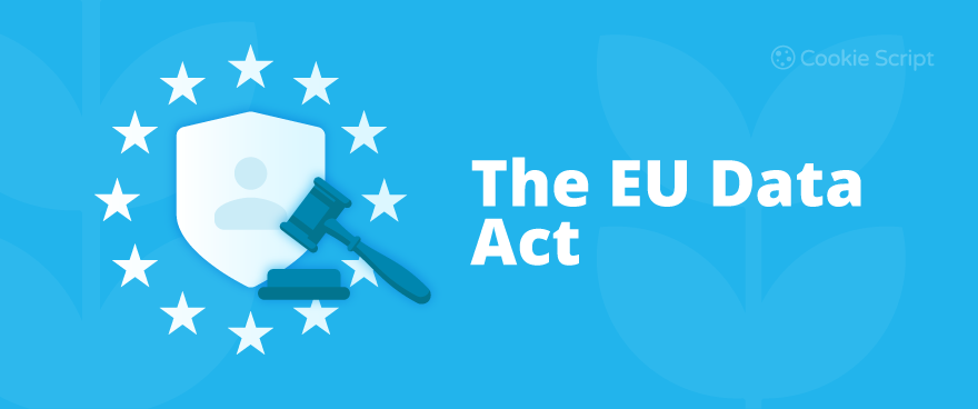 The EU Data Act: Mandating Access and Use
