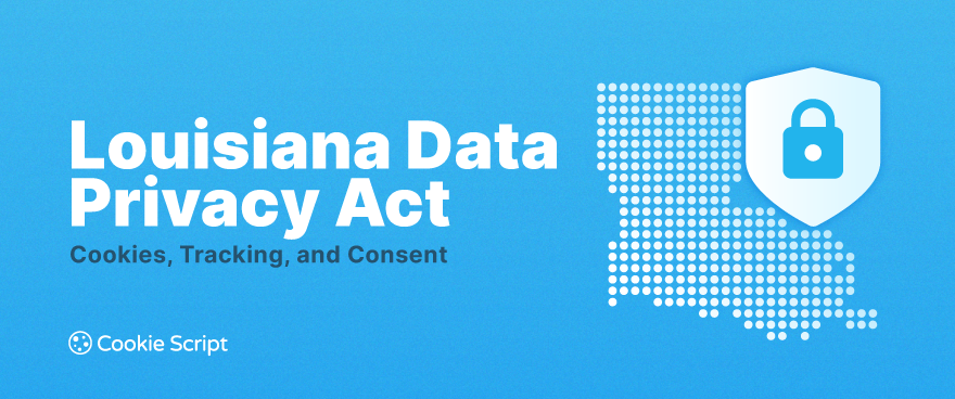 Louisiana Data Privacy Act