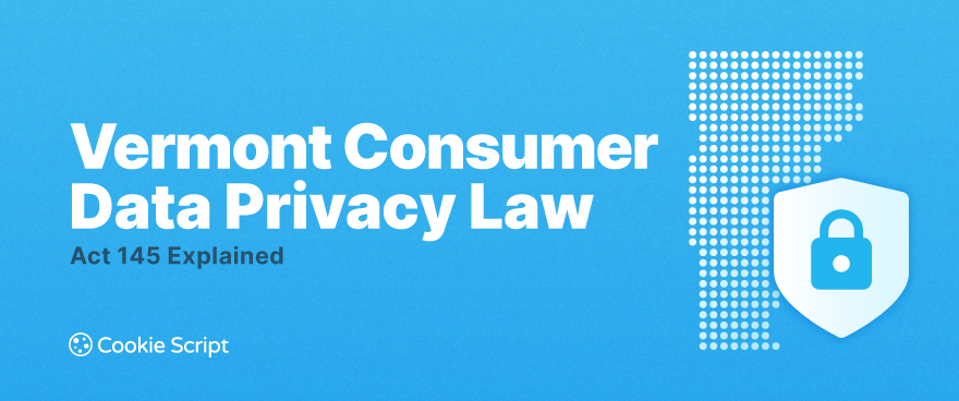 Vermont Consumer Data Privacy Law