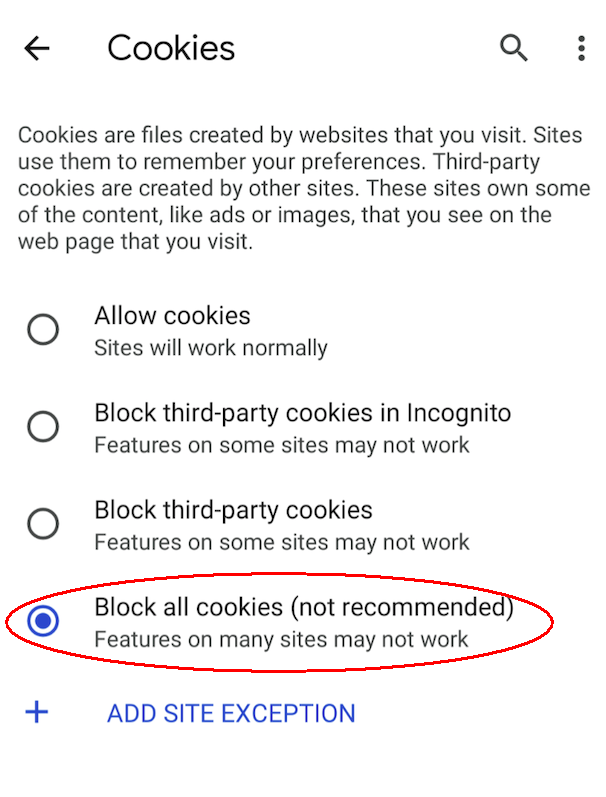 Turn Cookies off by selecting Block all cookies