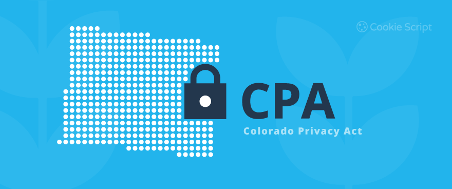 Colorado Privacy Act (CPA)