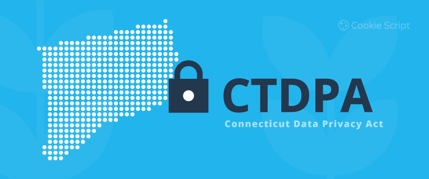 Connecticut Data Privacy Act explained