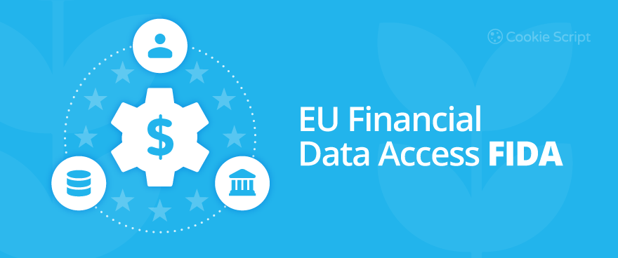 The New EU Financial Data Access Framework