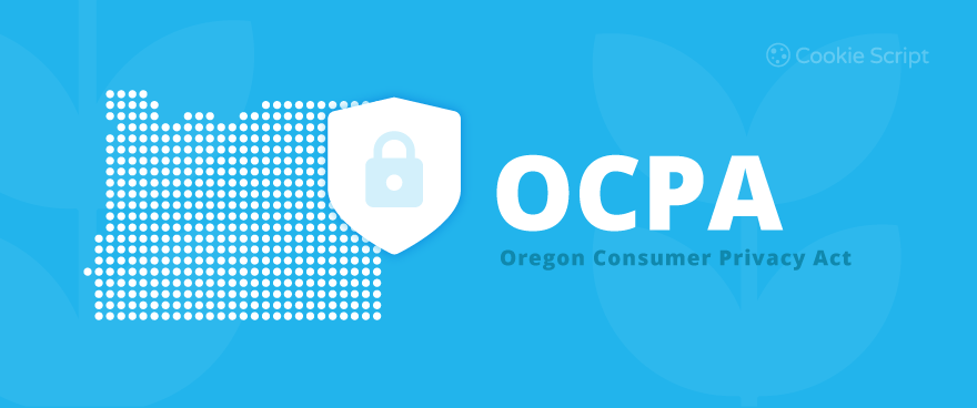 Oregon Consumer Privacy Act OCPA